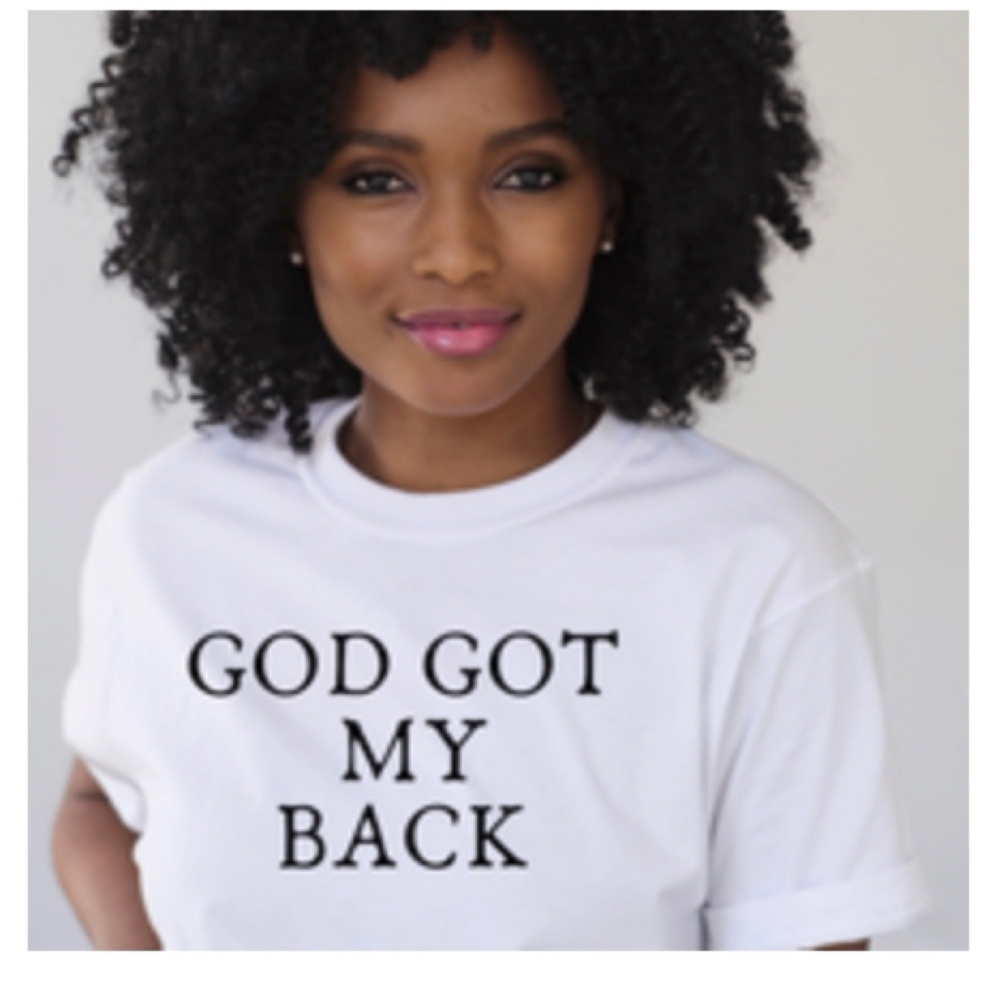 God Got My Back- T-Shirt